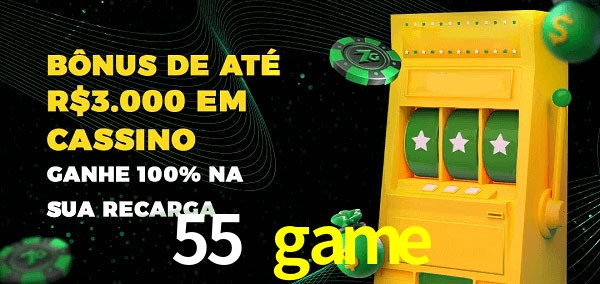 55 game melhor bônus de depósito
